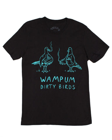 Wampum Dirty Birds T-Shirt
